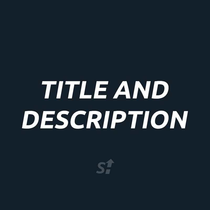 How to write title and description to be found