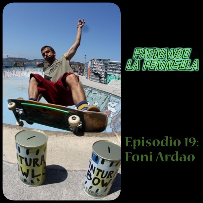 Episodio 19: Foni Ardao